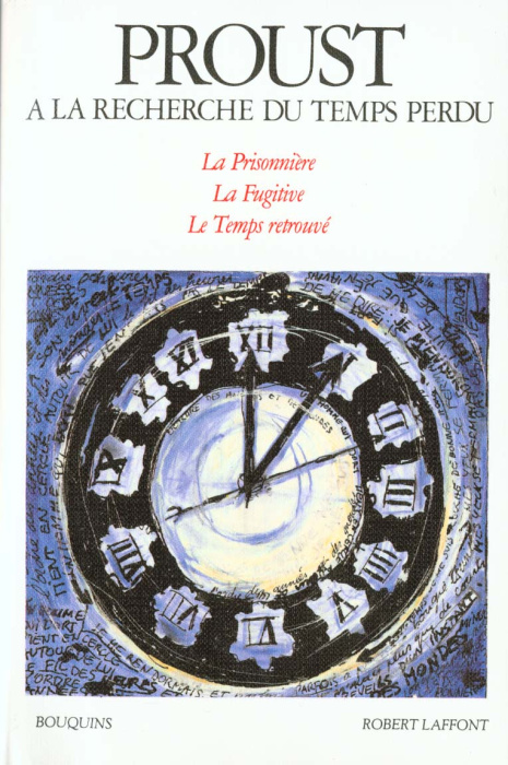 Emprunter A la recherche du temps perdu Tome 3 : La prisonnière. La fugitive. Le temps retrouvé livre