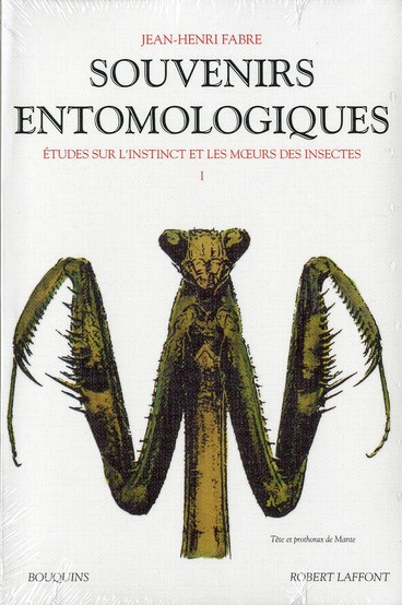 Emprunter Souvenirs entomologiques. Etudes sur l'instinct et les moeurs des insectes Tome 1 livre