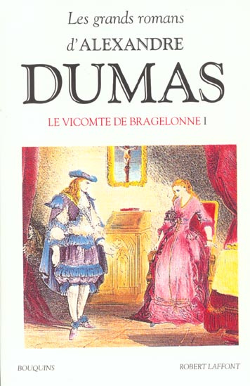 Emprunter Les Grands romans d'Alexandre Dumas : Les mousquetaires. Le vicomte de Bragelonne Ch. I à CXXXIII livre