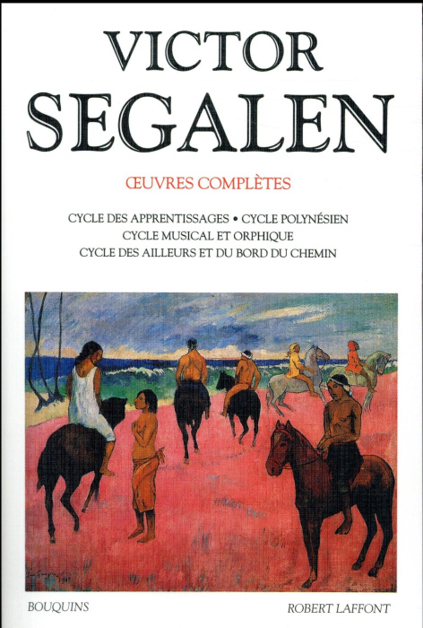 Emprunter Oeuvres complètes / Victor Segalen. Tome 1 livre