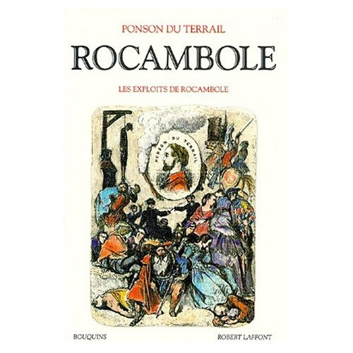 Emprunter Rocambole. Les exploits de Rocambole livre