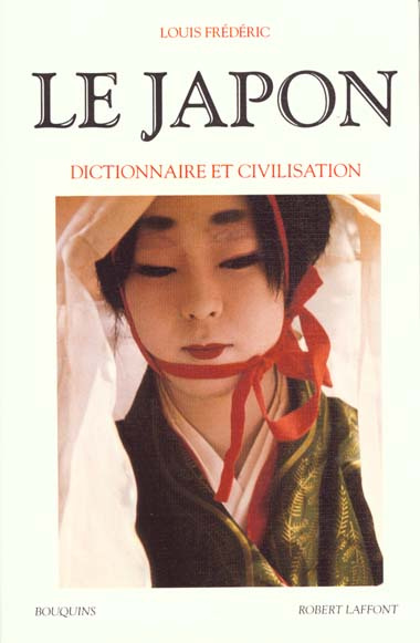 Emprunter Le Japon. Dictionnaire et civilisation livre