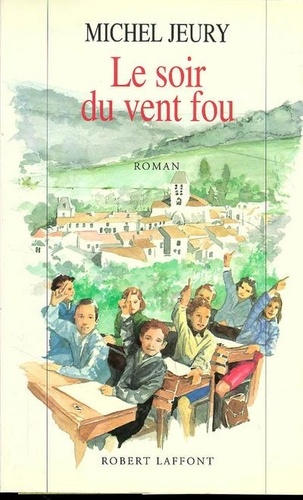 Emprunter Le soir du vent fou livre