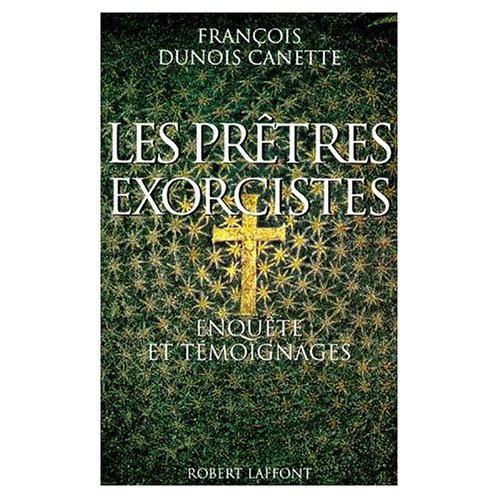 Emprunter LES PRETRES EXORCISTES. Enquête et témoignages livre