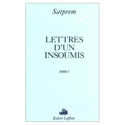 Emprunter LETTRES D'UN INSOUMIS. Tome 1 livre
