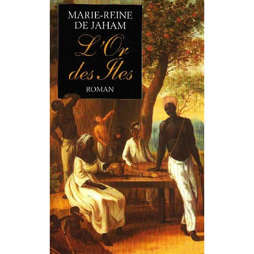 Emprunter L'or des îles Tome 1 livre