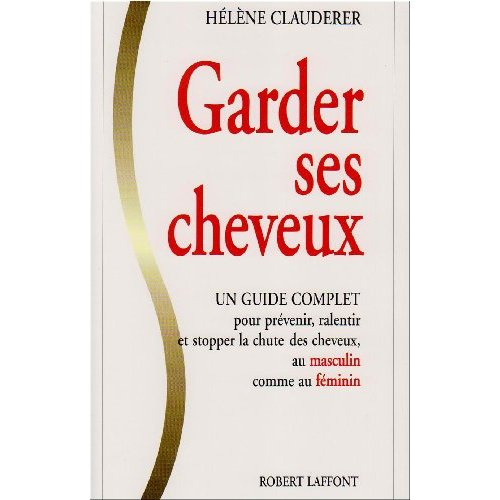 Emprunter Garder ses cheveux livre