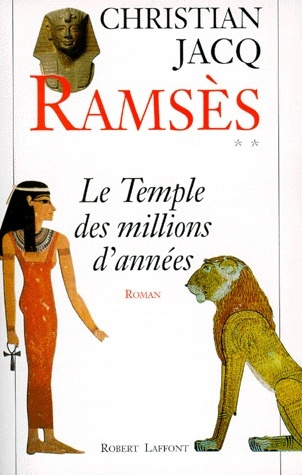 Emprunter Ramsès Tome 2 : Le temple des millions d'années livre