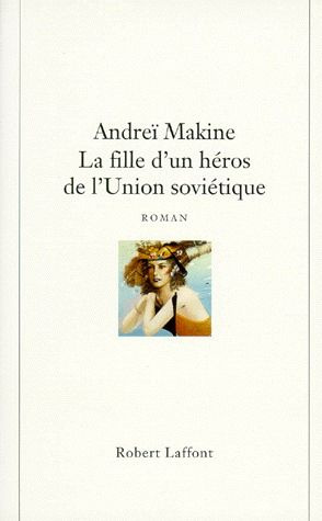 Emprunter La fille d'un héros de l'Union Soviétique livre