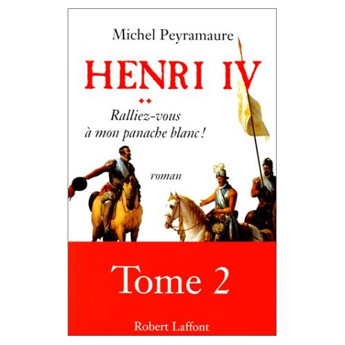 Emprunter Henri IV Tome 2 : 