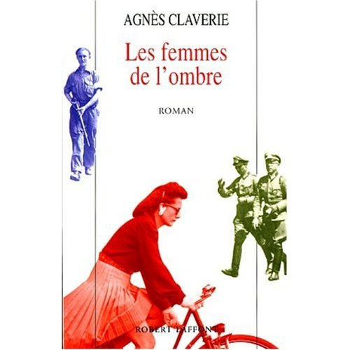 Emprunter Les femmes de l'ombre livre