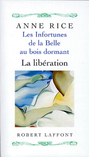Emprunter Les infortunes de la Belle au bois dormant Tome 3 : La libération livre