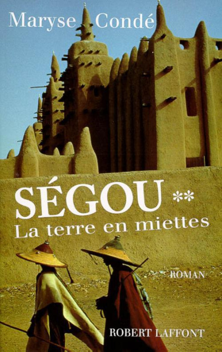 Emprunter Ségou Tome 2 : La terre en miettes livre