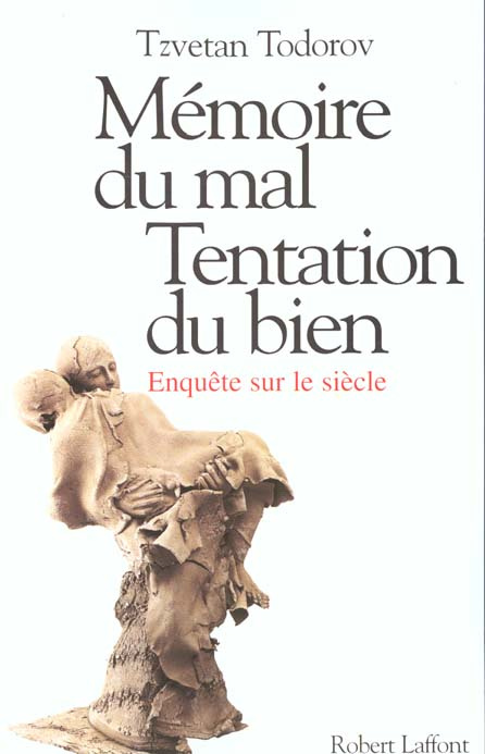 Emprunter Mémoire du mal, tentation du bien. Enquête sur le siècle livre