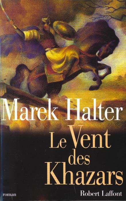 Emprunter Le vent des Khazars livre