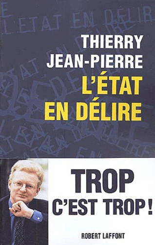 Emprunter L'Etat en délire livre