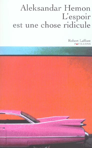 Emprunter L'espoir est une chose ridicule livre
