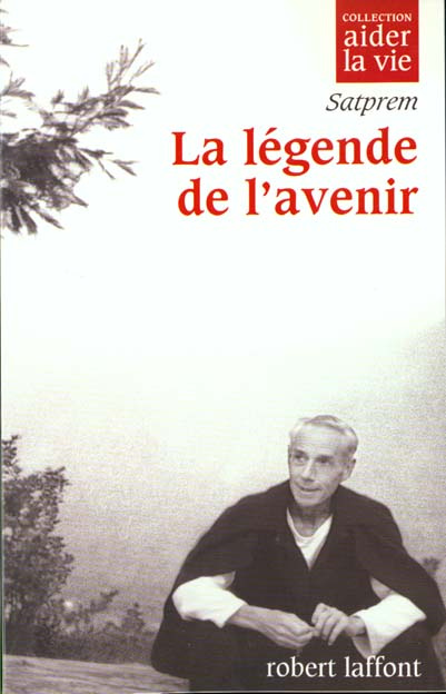 Emprunter La légende de l'avenir livre