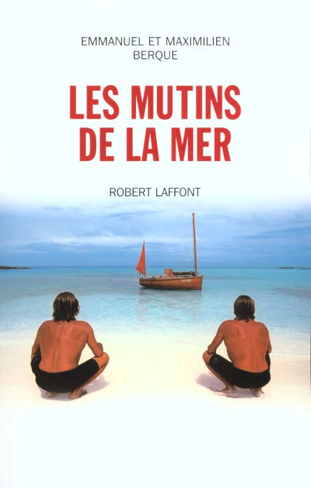 Emprunter Les mutins de la mer livre