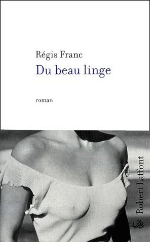 Emprunter Du beau linge livre