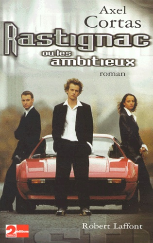 Emprunter Rastignac ou les ambitieux livre