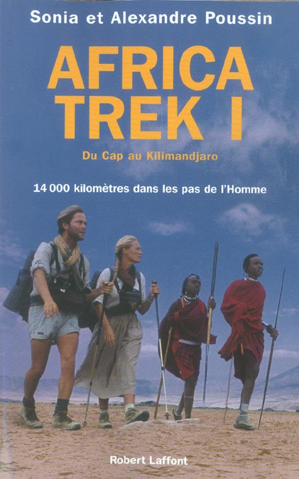 Emprunter Africa Trek. 14 000 kilomètres dans les pas de l'homme livre