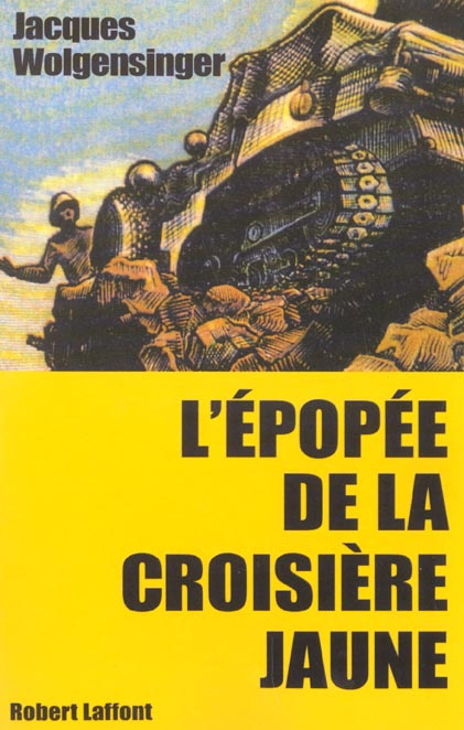 Emprunter L'épopée de la croisière jaune livre
