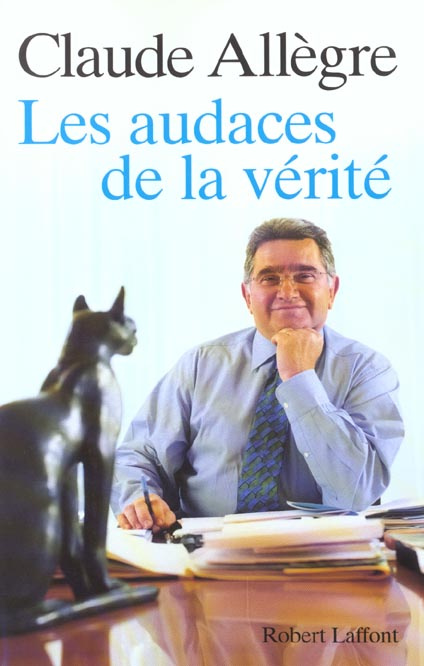 Emprunter Les audaces de la vérité. Entretiens livre