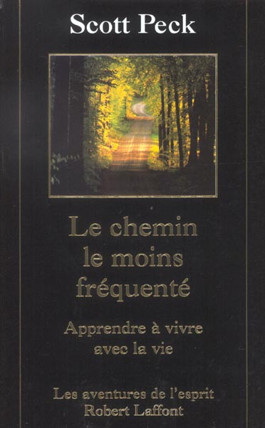 Emprunter Le chemin le moins fréquenté livre