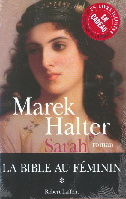 Emprunter La Bible au féminin Tome 1 : Sarah avec un livre illustré en cadeau Les Héroïnes de la Bible livre