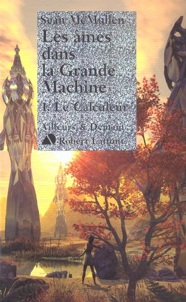 Emprunter Les âmes dans la grande machine Tome 1 : Le Calculateur livre