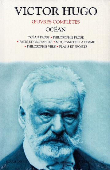 Emprunter Océan : Océan prose. Philosophie prose. Faits et croyances. Moi, l'amour, la femme. Philosophie vers livre
