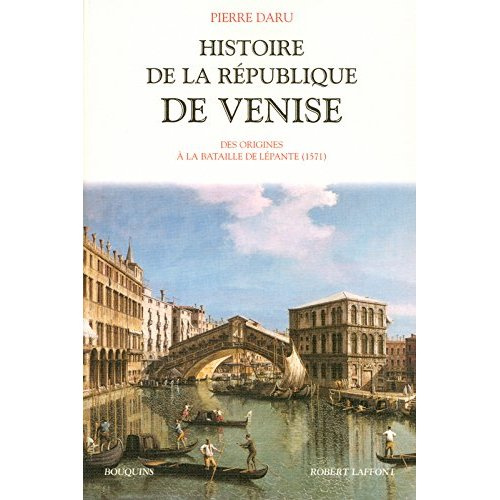 Emprunter Histoire de la République de Venise. 1, Des origines à la bataille de Lépante livre