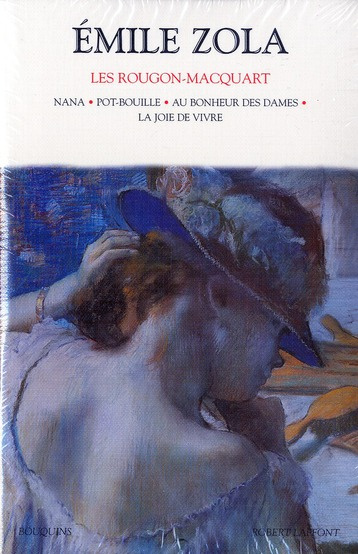 Emprunter Les Rougon-Macquart Tome 3 : Nana ; Pot-Bouille ; Au Bonheur des dames ; La joie de vivre livre