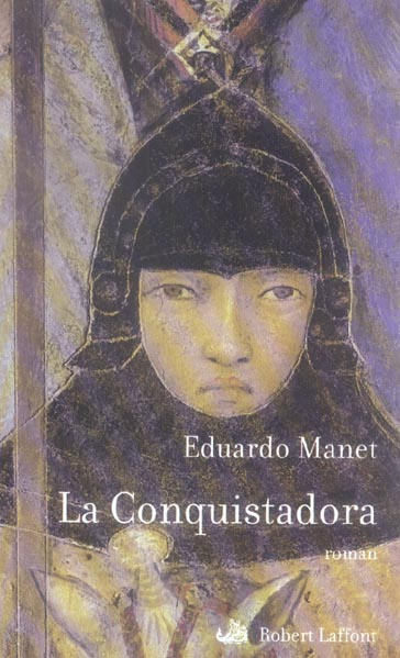 Emprunter La Conquistadora livre