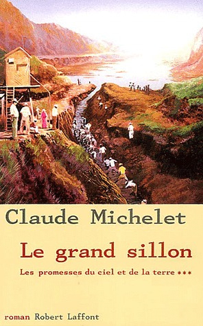 Emprunter Les promesses du ciel et de la terre Tome 3 : Le grand sillon livre