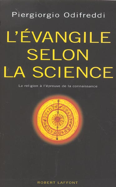 Emprunter L'Evangile selon la science. La religion à l'épreuve de la connaissance livre