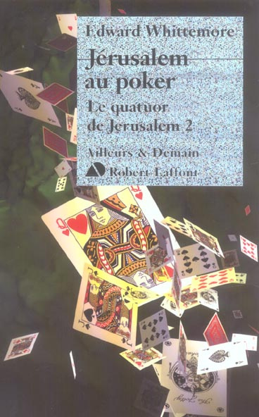 Emprunter Le Quatuor de Jérusalem Tome 2 : Jérusalem au poker livre