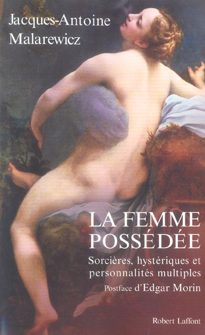 Emprunter La femme possédée. Sorcières, hystériques et personnalités multiples livre