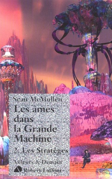 Emprunter Les âmes dans la grande machine Tome 2 : Les Stratèges livre