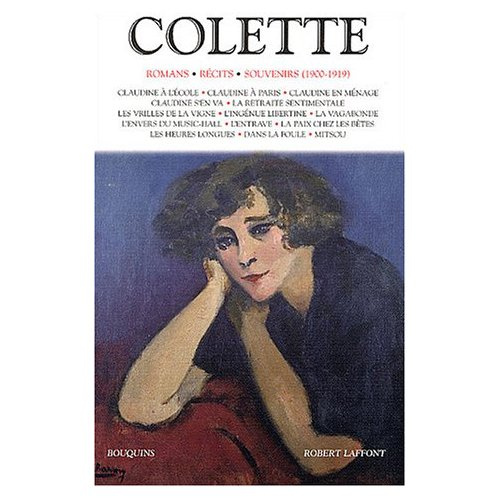 Emprunter Colette. Volume 1, Romans, récits, souvenirs (1900-1919) livre
