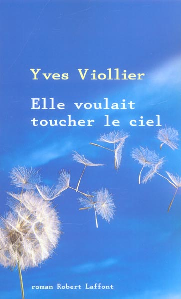 Emprunter Elle voulait toucher le ciel livre