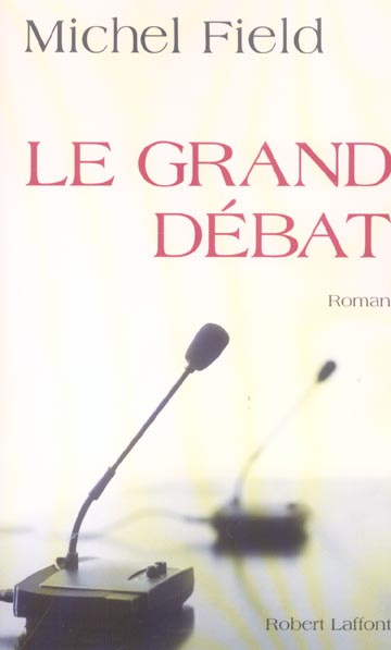 Emprunter Le Grand Débat livre