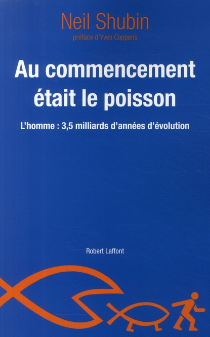 Emprunter Au commencement était le poisson. L'homme : 3,5 milliards d'années d'évolution livre