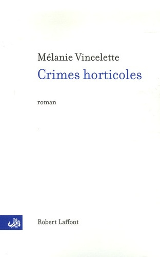 Emprunter Crimes horticoles livre