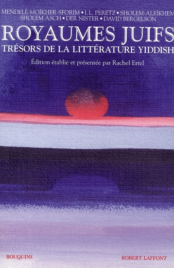 Emprunter Royaumes juifs Tome 1 : Trésors de la littérature yiddish livre