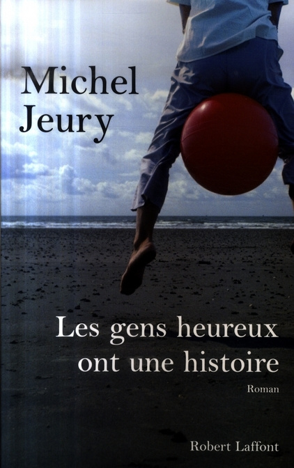 Emprunter Les gens heureux ont une histoire livre