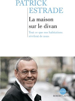 Emprunter La maison sur le divan. Tout ce que nos habitations révèlent de nous livre