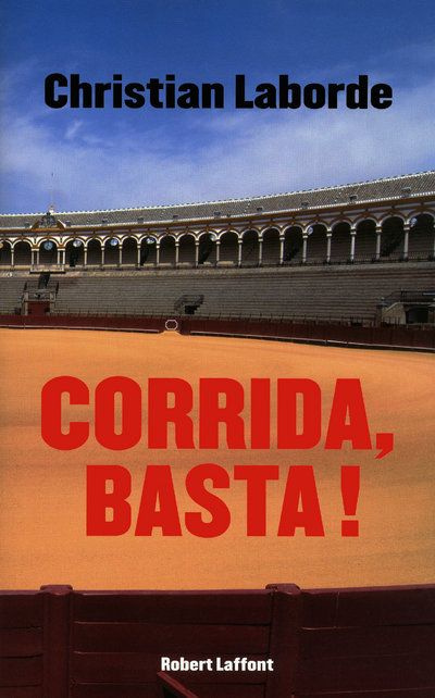 Emprunter Corrida, Basta ! livre