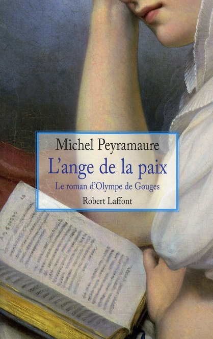 Emprunter L'ange de la paix. Le roman d'Olympe de Gouges livre
